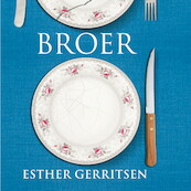 Broer - Esther Gerritsen (ISBN 9789044542622)