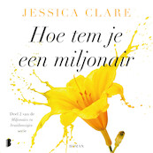 Hoe tem je een miljonair - Jessica Clare (ISBN 9789052861616)