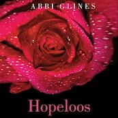 Hopeloos - Abbi Glines (ISBN 9789463629515)