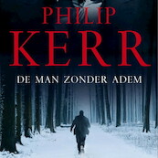 De man zonder adem - Philip Kerr (ISBN 9789463630016)