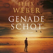 Genadeschot - Felix Weber (ISBN 9789463629966)