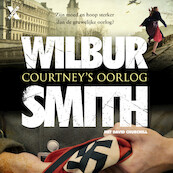 Courtney's oorlog - Wilbur Smith (ISBN 9789401611435)
