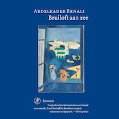 Bruiloft aan zee - Abdelkader Benali (ISBN 9789029540308)