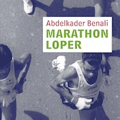 Marathonloper - Abdelkader Benali (ISBN 9789029540964)