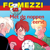 FC Mezzi 10 - Met de noppen eerst - Daniel Zimakoff (ISBN 9788726277494)