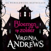 Bloemen op zolder - Virginia Andrews (ISBN 9789026151644)
