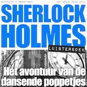 Sherlock Holmes - Het avontuur van de dansende poppetjes - Arthur Conan Doyle (ISBN 9789491159404)