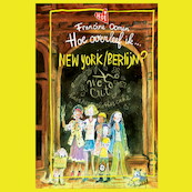 Hoe overleeft Rosa in New York? - Francine Oomen (ISBN 9789045123332)