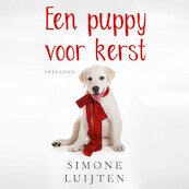 Een puppy voor kerst - Simone Luijten, Irma Hartog (ISBN 9789047205296)