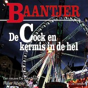 De Cock en kermis in de hel (deel 86) - Baantjer (ISBN 9789026150173)