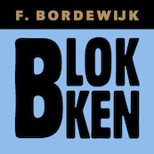 Blokken - Ferdinand Bordewijk (ISBN 9789038808932)