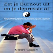 Zet je burnout uit en je depressie af - Gerard Wouters (ISBN 9789462172463)