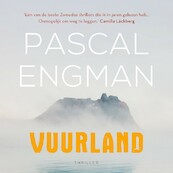 Vuurland - Pascal Engman (ISBN 9789021421902)