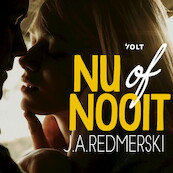 Nu of nooit - J.A. Redmerski (ISBN 9789021422121)