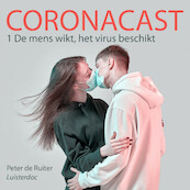 Coronacast (1) - Peter de Ruiter (ISBN 9789491833908)
