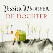 De dochter - Jessica Durlacher (ISBN 9789029542074)