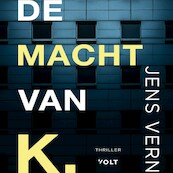 De macht van K. - Jens Vern (ISBN 9789021421841)