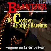 De Cock en de blijde Bacchus (deel 56) - A.C. Baantjer (ISBN 9789026153440)
