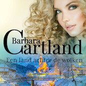Een land achter de wolken - Barbara Cartland (ISBN 9788726455656)