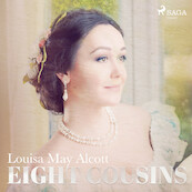 Eight Cousins - Louisa May Alcott (ISBN 9789176392126)