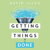 Getting Things Done - David Allen (ISBN 9789046174241)