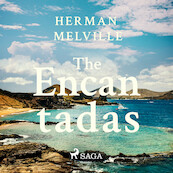 The Encantadas - Herman Melville (ISBN 9789176391723)