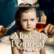 A Modest Proposal - Jonathan Swift (ISBN 9789176391891)