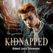 Kidnapped - Robert Louis Stevenson (ISBN 9789176392355)