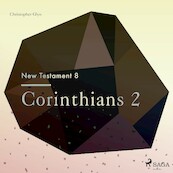 The New Testament 8 - Corinthians 2 - Christopher Glyn (ISBN 9788711702994)