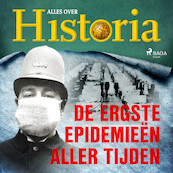 De ergste epidemieën aller tijden - Alles over Historia (ISBN 9788726555554)