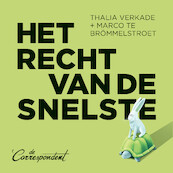 Het recht van de snelste - Thalia Verkade, Marco te Brömmelstroet (ISBN 9789083000732)
