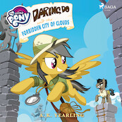 My Little Pony: Daring Do and the Forbidden City of Clouds - A.K. Yearling, Various Authors (ISBN 9788726284133)
