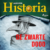 De zwarte dood - Alles over Historia (ISBN 9788726461213)