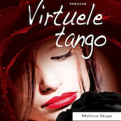 Virtuele tango - Melissa Skaye (ISBN 9789462173804)