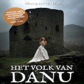 Het volk van Danu - Margareth Hol (ISBN 9789462174009)