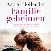 Familiegeheimen - Astrid Holleeder (ISBN 9789046174678)