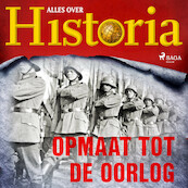 Opmaat tot de oorlog - Alles over Historia (ISBN 9788726461466)