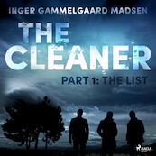 The Cleaner 1: The List - Inger Gammelgaard Madsen (ISBN 9788726625509)