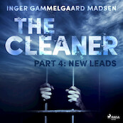 The Cleaner 4: New Leads - Inger Gammelgaard Madsen (ISBN 9788726625530)