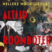 Altijd roomboter - Nelleke Noordervliet (ISBN 9789025470197)
