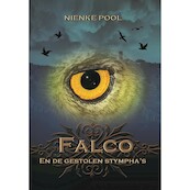 Falco en de gestolen Stympha's - Nienke Pool (ISBN 9789493157750)