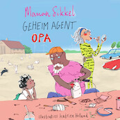 Geheim agent opa - Manon Sikkel, Katrien Holland (ISBN 9789024590858)