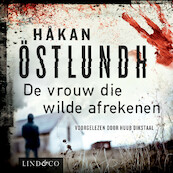De vrouw die wilde afrekenen - Håkan Östlundh (ISBN 9789178614172)
