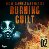 Burning Guilt - Chapter 2 - Inger Gammelgaard Madsen (ISBN 9788726625486)