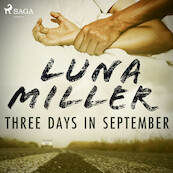 Three Days in September - Luna Miller (ISBN 9788726673272)