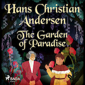 The Garden of Paradise - Hans Christian Andersen (ISBN 9788726630824)