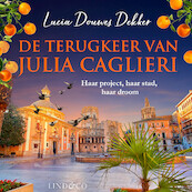 De terugkeer van Julia Caglieri - Lucia Douwes Dekker (ISBN 9789179956288)