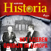 Het IJzeren Gordijn in Europa - Alles over Historia (ISBN 9788726761016)