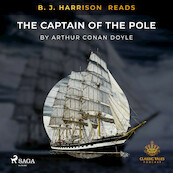 B. J. Harrison Reads The Captain of the Pole Star - Arthur Conan Doyle (ISBN 9788726573497)