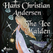 The Ice Maiden - Hans Christian Andersen (ISBN 9788726630992)